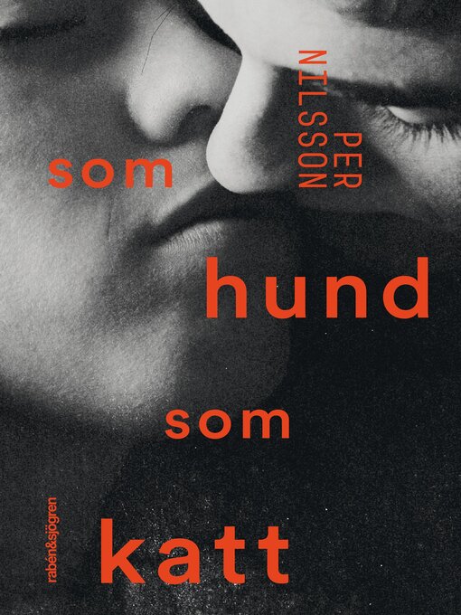 Title details for Som hund som katt by Per Nilsson - Available